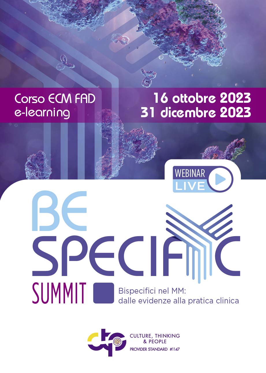BeSpecific SUMMIT | Bispecifici nel MM: dalle evidenze alla pratica clinica - Milano, 16 Ottobre 2023
